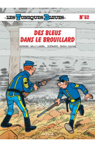 Les tuniques bleues - tome 52 - des bleus dans le brouillard