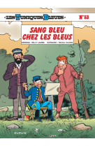 Les tuniques bleues - tome 53 - sang bleu chez les bleus