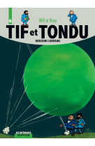 Tif et tondu - l'intégrale - tome 6 - horizons lointains