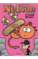 Nelson - tome 10 - cyclone destroy