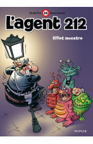 L'agent 212 - tome 28 - effet monstre