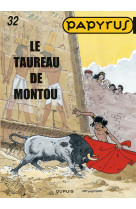 Papyrus - tome 32 - le taureau de montou