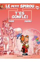 Le petit spirou - tome 16 - t'es gonflé !