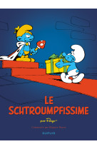 Les schtroumpfs - tome 2 - le schtroumpfissime (nouveau)