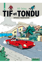 Tif et tondu - l'intégrale - tome 11 - sortilèges et manipulations