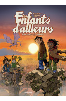 Les enfants d'ailleurs - tome 2 - les ombres (nouvelle maquette)