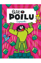 Petit poilu - tome 18 - superpoilu