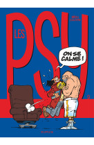 Les psy - tome 9 - on se calme ! (nouvelle maquette)