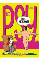 Les psy - tome 15 - je m'aime ! (nouvelle maquette)