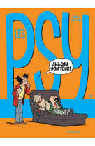 Les psy - tome 7 - chacun son tour ! (nouvelle maquette)