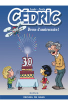 Cédric best of - tome 8 - drone d'anniversaire !