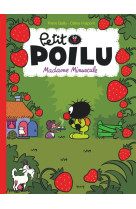 Petit poilu - tome 20 - madame minuscule