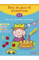 Bloc de jeux et d'exercices - mes tout premiers exercices (2-3 ans)