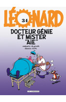 Léonard - tome 34 - docteur génie et mister aïe