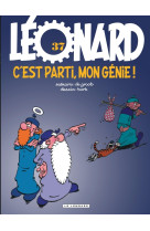 Léonard - tome 37 - c'est parti, mon génie !