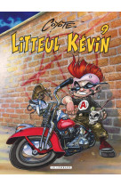 Litteul kévin - tome 9 - litteul kévin t9