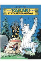 Yakari - tome 24 - yakari et l'ours fantôme (version 2012)