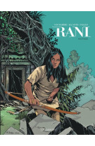 Rani - tome 5 - sauvage