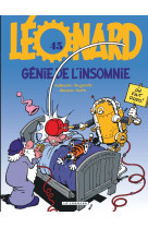 Léonard - tome 45 - génie de l'insomnie