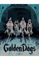 Golden dogs - tome 1 - fanny