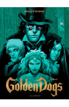 Golden dogs - tome 2 - orwood