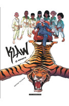 Klaw - tome 8 - riposte (nouveauté)