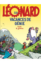 Léonard - tome 52 - vacances de génie