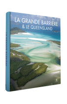 La grande barrière et le queensland