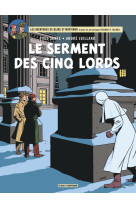 Blake & mortimer - tome 21 - le serment des cinq lords