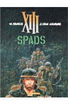 Xiii - ancienne collection - tome 4 - spads