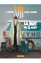 Xiii - ancienne collection - tome 7 - la nuit du 3 août