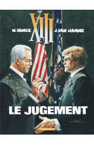 Xiii - ancienne collection - tome 12 - le jugement