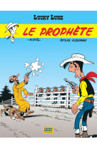 Lucky luke - tome 39 - le prophète