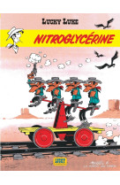 Lucky luke - tome 25 - nitroglycérine