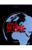 Chronique du choc des civilisations