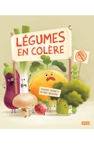 Editions sassi - légumes en colère