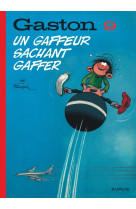 Gaston (édition 2018) - tome 9 - un gaffeur sachant gaffer