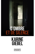 D'ombre et de silence