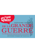 Petit quizz de la grande guerre