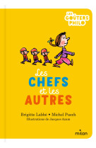 Les chefs et les autres