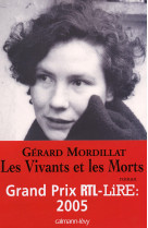 Les vivants et les morts - prix rtl/lire 2005