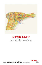 La nuit du revolver