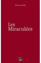 Les miraculees