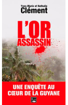 L'or assassin (poche)