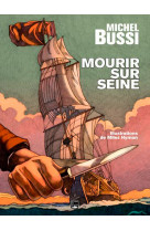 Mourir sur seine version illustrée