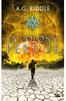 Winter world, t3 : la colonie perdue