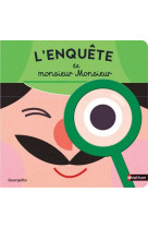 L'enquête de monsieur monsieur