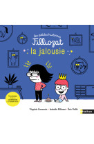 Les petites histoires filliozat - la jalousie