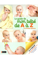 Le guide de mon bébé de a à z