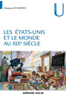 Les états-unis et le monde au xixe siècle